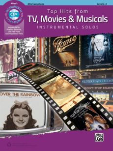 Top Hits from TV, Movies & Musicals Instrumental Solos Alto Sax. (Bk-Cd)