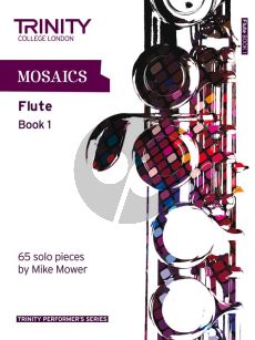 Mower Mosaics for Flute Vol.1 Initial to Grade 5 (65 Solo Pieces)