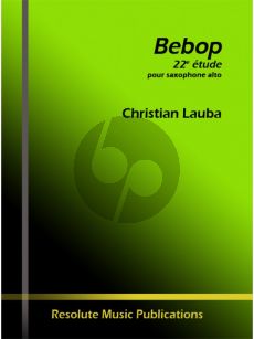 Lauba Bebop (Etude No.22) Alto Sax. solo