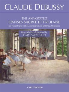 Debussy The Annotated Danses Sacrée et Profane for Pedal Harp