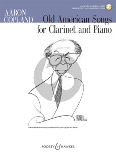 Copland Old American Songs Clarinet and Piano (Book with Audio online)