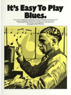 It's Easy to Play Blues (Piano-Vocal-Chords) (edited by Cyril Watters)