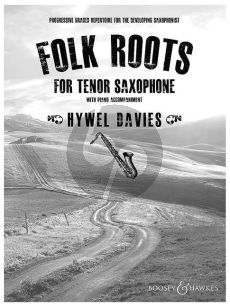 Davies Folk Roots for Tenor Saxophone (Tenor Sax.-Piano)