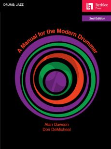 DeMicheal-Dawson A Manual for the Modern Drummer (2nd. ed.)