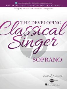 The Developing Classical Singer Songs by British and American Composers Soprano (Book with Audio online) (edited by Richard Walters)