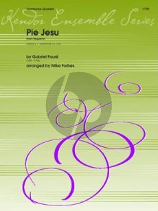 Faure Pie Jesu (from Requiem) 4 Trombones (Score/Parts) (arr. Mike Forbes)