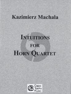 Machala Intuitions 4 Horns (Score/Parts)