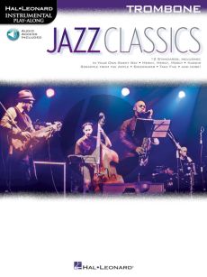 Jazz Classics Instrumental Play-Along for Trombone (Book with Audio online)