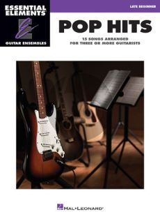 Pop Hits - 15 Songs arranged for three or more Guitarists (Essential Elements for Guitar Ensembles)