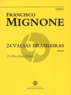 Mignone 24 Valsas Brasileiras Piano (Brazilian Waltzes) Urtext