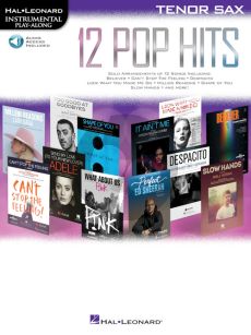 12 Pop Hits Instrumental Play-Along Tenor Sax. (Book with Audio online)