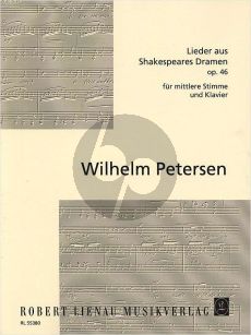 Petersen Lieder aus Shakespeares Dramen Op.46 Mittlere Stimme-Klavier