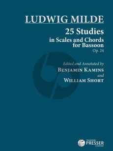 Milde 25 Studies in Scales and Chords for Bassoon Op.24 (edited by Benjamin Kamins & William Short)