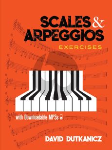 Dutkanicz Scales and Arpeggios: Exercises Piano solo (Book with Audio online)