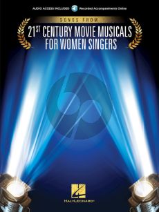 Songs from 21st Century Movie Musicals for Women Singers