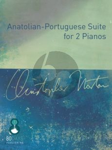 Norton Anatolian-Portuguese Suite for 2 Pianos