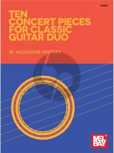 Vinitsky 10 Concert Pieces for Classic Guitar Duo