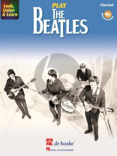 Look, Listen & Learn - Play The Beatles Clarinet (Book with Audio online) (arr. Markus Schenk)