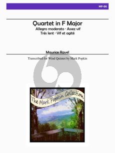 Ravel Quartet in F-major for Woodwind Quintet (Score/Parts) (arr. by Mark A. Popkin)