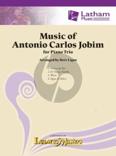 Music of Antonio Carlos Jobim for Piano Trio (Score/Parts) (arr. Bert Ligon)