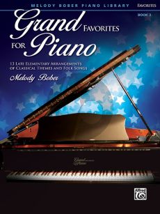 Bober Grand Favorites for Piano Book 3 (13 Late Elementary Arrangements of Classical Themes and Folk Songs)
