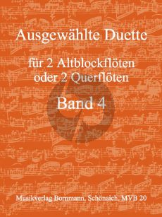 Ausgewahlte Duette Band 4 : fur 2 AltblockflOten / Floten)