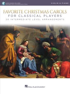 Favorite Christmas Carols for Classical Players for Violin and Piano (Book with Audio online)