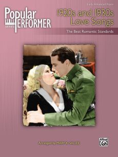 Album Popular Performer: Popular Performer: 1920s and 1930s Love Songs Piano Solo (The Beste Romantic Standards) (Early Advanced, arr. Mary K. Sallee)