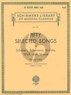 50 Selected Songs Low Voice and Piano (Schubert, Schumann, Brahms, Wolf and Strauss) (edited by Elisha A. Hoffman)
