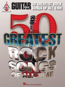 Album Guitar World's 50 Greatest Rock Songs of All Time Guitar Recorded Versions with TAB