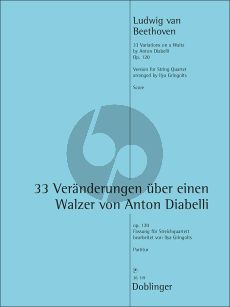 Beethoven 33 Veränderungen über einen Walzer von Anton Diabelli Op. 120 Streichquartett (Partitur) (arr. Ilya Gringolts)