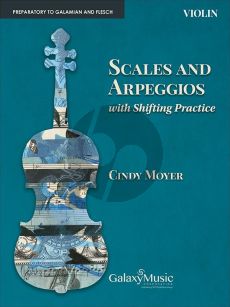 Moyer Scales and Arpeggios with Shifting Practice for Violin