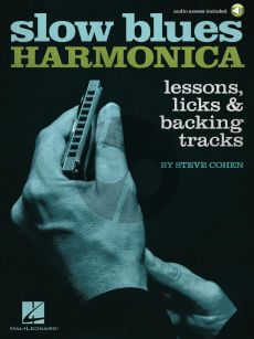 Cohen Slow Blues Harmonica (Lessons, Licks & Backing Tracks) (Book with Audio online)