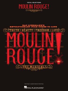 Moulin Rouge! The Musical (Vocal Selections)