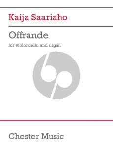 Saariaho Offrande Violoncello and Organ