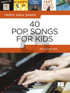 Really Easy Piano 40 Pop Songs for Kids