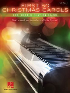 First 50 Christmas Carols You Should Play on the Piano