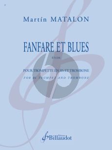 Matalon Fanfare et blues - Etude for Bb Trumpet and Trombone