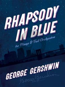 Gershwin Rhapsody in Blue Piano and Orchestra (piano reduction)