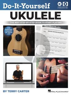 Carter Do-It-Yourself Ukulele (The Best Step-by-Step Guide to Start Playing for Soprano, Concert, or Tenor Ukulele) (Book with Audio online)