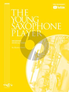 The Young Saxophone Player 2 or 3 Saxophones (Beginner Duets & Trios) (arr. Karen North)