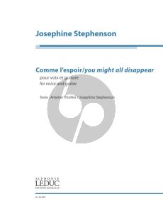 Stephenson Comme l'Espoir - You Might all Disappear Voice and Guitar