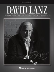 David Lanz – Piano Sheet Music Collection 2000 - 2022