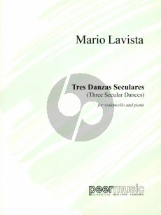 Lavista Tres Danzas Seculares for Violoncello and Piano