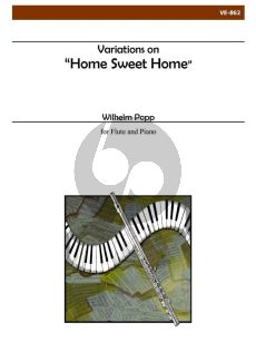 Popp Variations on "Home Sweet Home" Flute and Piano