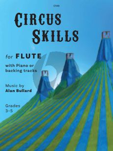 Bullard Circus Skills for Flute and Piano Book with Audio Online (Grade 3-5)