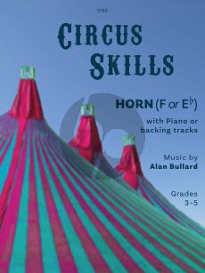 Bullard Circus Skills for Horn in F or Eb and Piano Book with Audio Online (Grade 3-5)