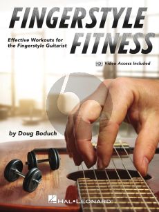 Boduch Fingerstyle Fitness (Effective Workouts for the Fingerstyle Guitarist with Online Demo Videos)