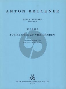 Bruckner Werke Klavier 4 Hd (Walburga Litschauer)