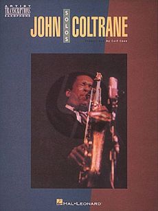 Coltrane Solos for Tenor / Alto Saxophone (Artists Transcriptions)